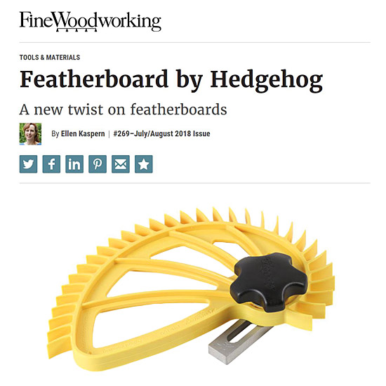 Hedgehog featherboard as seen in Fine Woodworking Magazine August 2018